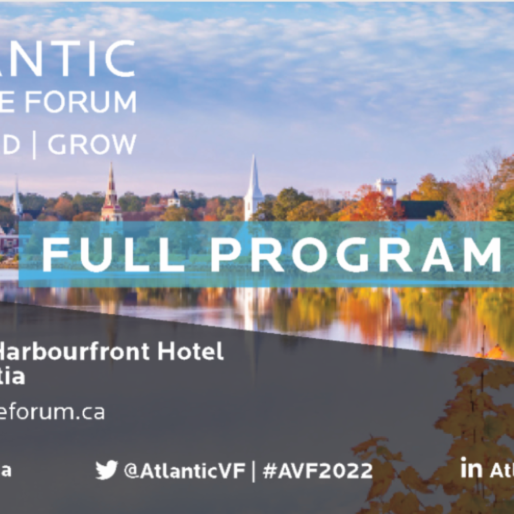 CANADA (OTTAWA, ON)=&gt; Halifax, Nova Scotia/ THIS WEEK AT STARTUP CANADA (WEEKLY INFO-ON MONDAY, AUGUST 8, 2022) / “Atlantic Venture Forum”