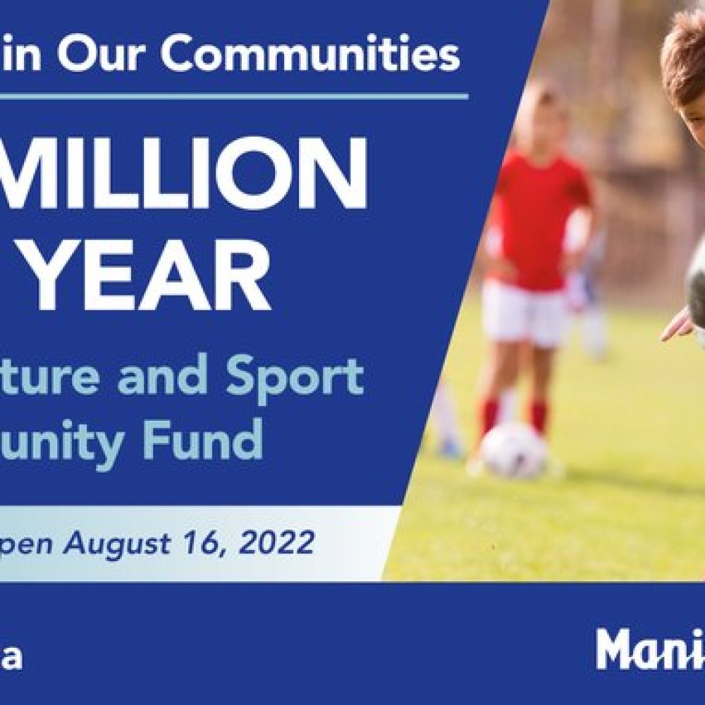 WINNIPEG, CANADA (MANITOBA GOVERNMENT NEWS) &#x1f449; “Manitoba Arts, Culture and Sport in Community Fund  // Le Fonds communautaire pour les arts, la culture et le sport du Manitoba”- SHARED BY Joama C. : SEPT. 25, 2022
