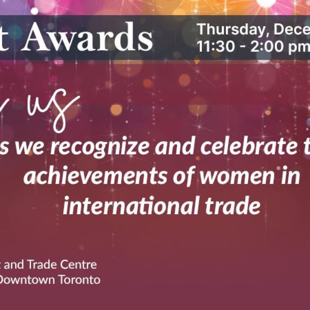 DAY D-9 &#8220;EVENT&#8221;/ TORONTO, CANADA (OWIT-ORGANIZATION OF WOMEN IN INTERNATIONAL TRADE-TORONTO) &#x1f449; “Event Announcement: OWIT-Toronto Export Awards Luncheon &#8211; Thursday, December 1, 2022  // &#x270d;&#xfe0f; REGISTRATION NOW OPEN !”– POWERED BY JOAMA CONSULTING: NOV. 22, 2022
