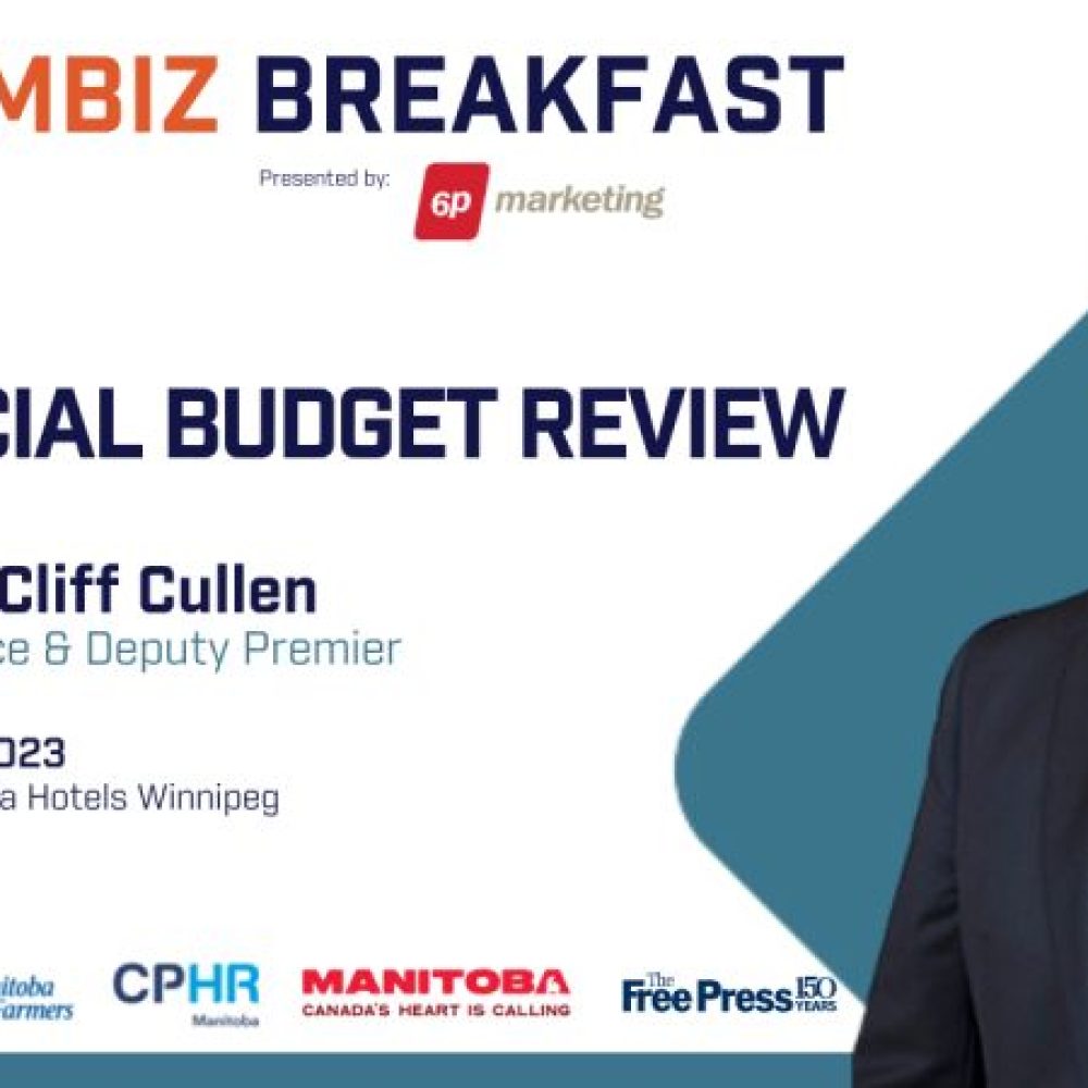 ANNUAL MBIZ BREAKFAST &#x1f91d; PORTAGE AVENUE, WINNIPEG *MANITOBA CHAMBERS OF COMMERCE-MCC” &#x1f449; “2023 Provincial Budget Review” &#x270d;&#xfe0f; “Registration is now open!″/ POWERED BY: JOAMA CONSULTING – MAR. 01, 2023